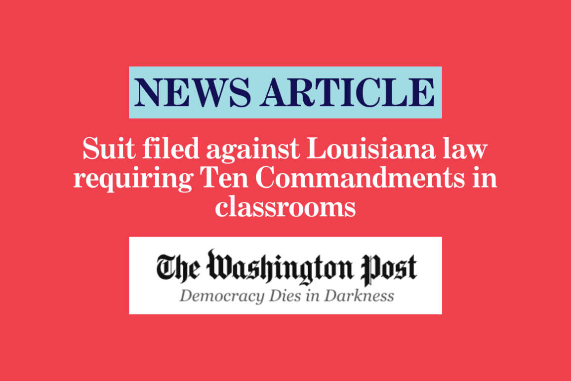 Suit filed against Louisiana law requiring Ten Commandments in classrooms