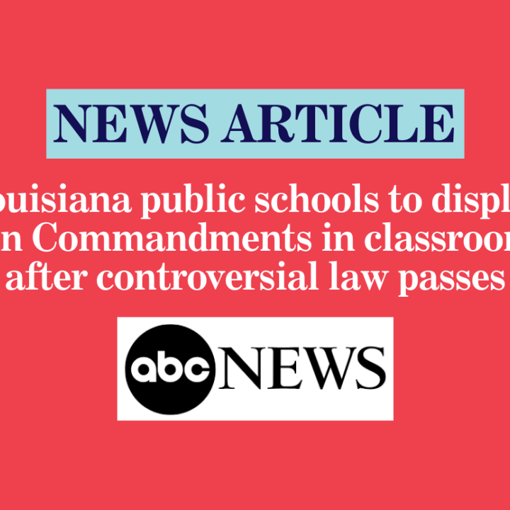 Louisiana public schools to display Ten Commandments in classrooms after controversial law passes