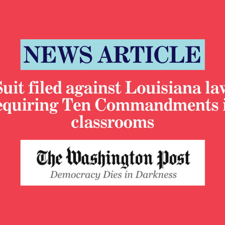 Suit filed against Louisiana law requiring Ten Commandments in classrooms